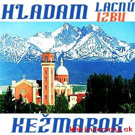 Hladam lacn izbu v Kemarok