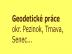 Geoedetick� slu�by v okresoch TT, PK, SC