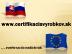 Certifik�cia v�robkov